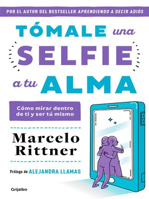 cover image of Tómale una selfie a tu alma